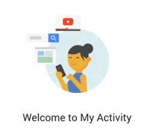 Google "My Activity"